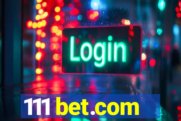 111 bet.com